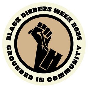 Black Birders Week 2025: Grounded in Community